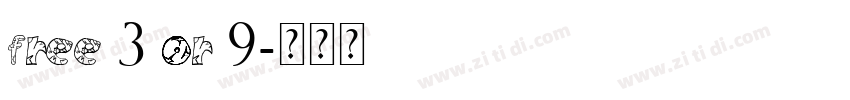 free 3 or 9字体转换
